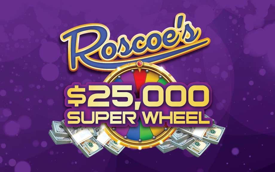 Roscoe's 20K Super Wheel at Harlow's Casino