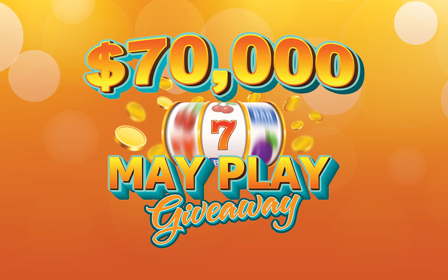HC-65368-MAY-70K-May-Play-Giveaway-GFX-FB-Web-Mobile-920×575